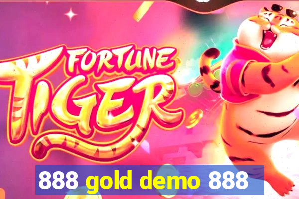 888 gold demo 888